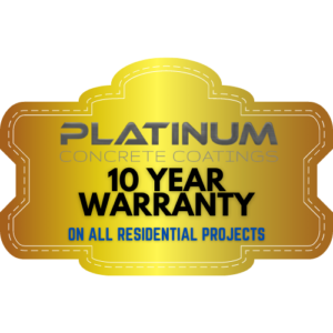 10 Year Warranty | Platinum Concrete Coatings